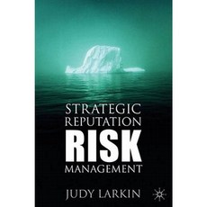 Strategic Reputation Risk Management Hardcover, Palgrave MacMillan