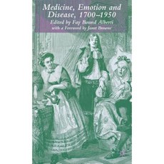 Medicine Emotion and Disease 1700-1950 Hardcover, Palgrave MacMillan