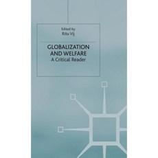 Globalization and Welfare: A Critical Reader Hardcover, Palgrave MacMillan