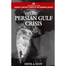 The Persian Gulf Crisis Hardcover, Greenwood