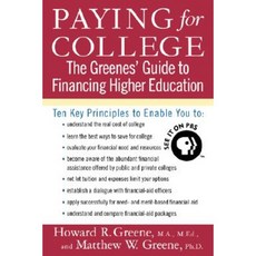 Paying for College: The Greenes' Guide to Financing Higher Education Paperback, St. Martins Press-3pl