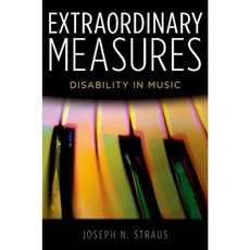 Extraordinary Measures: Disability in Music Paperback, Oxford University Press, USA