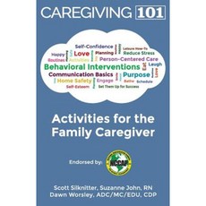 Activities for the Family Caregiver: Caregiving 101 Paperback, R.O.S. Therapy Systems