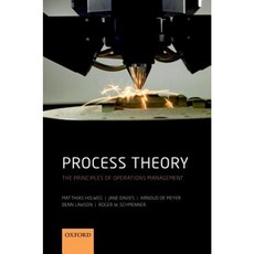 Process Theory: The Principles of Operations Management Hardcover, Oxford University Press, USA