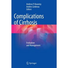Complications of Cirrhosis: Evaluation and Management Hardcover, Springer