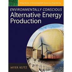 Environmentally Conscious Alternative Energy Production Hardcover, Wiley