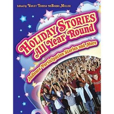 Holiday Stories All Year Round: Audience Participation Stories and More Paperback, Libraries Unlimited
