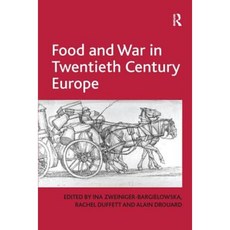 Food and War in Twentieth Century Europe Paperback, Routledge