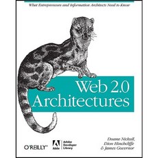 Web 2.0 Architectures Paperback, Adobe Developer Library