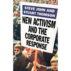 New Activism and the Corporate Response Hardcover, Palgrave MacMillan
