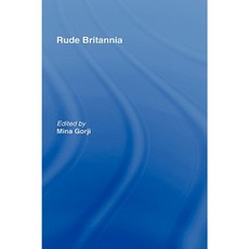 Rude Britannia Hardcover, Routledge