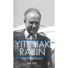 Yitzhak Rabin: A Political Biography Hardcover, Palgrave MacMillan