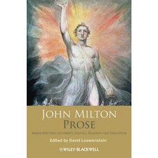 John Milton Prose: Major Writings on Liberty Politics Religion and Education Paperback, Wiley-Blackwell