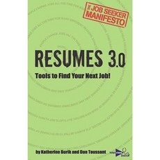 Resumes 3.0: Tools to Find Your Next Job! Paperback, Interview Doctor Inc