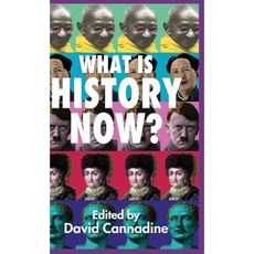 What Is History Now? Hardcover, Palgrave MacMillan