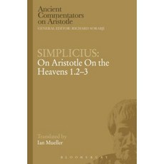 Simplicius: On Aristotle on the Heavens 1.2-3 Paperback, Bloomsbury Publishing PLC