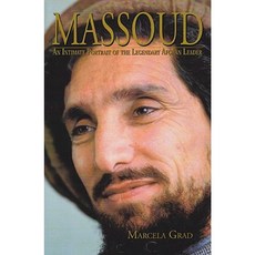 Massoud: An Intimate Portrait of the Legendary Afghan Leader Paperback, Webster University Press