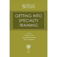 Secrets of Success: Getting Into Specialty Training Paperback, CRC Press
