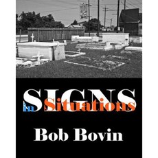 Signs in Situations: Photographs for a Smile Paperback, Bovin Design Handelsbolag