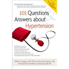 101 Questions and Answers about Hypertension Hardcover, Hunter House Publishers