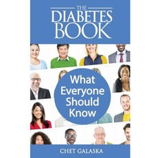 The Diabetes Book: What Everyone Should Know Paperback, Triad Press