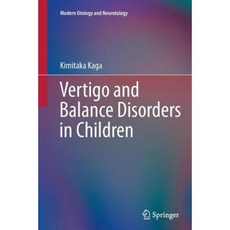 Vertigo and Balance Disorders in Children Paperback, Springer