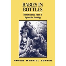 Babies in Bottles Paperback, Rutgers University Press