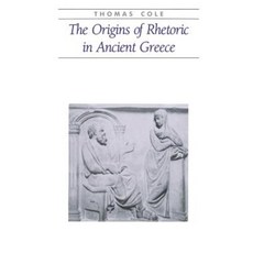 The Origins of Rhetoric in Ancient Greece Paperback, Johns Hopkins University Press