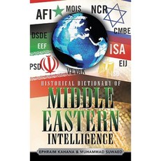 Historical Dictionary of Middle Eastern Intelligence Hardcover, Scarecrow Press