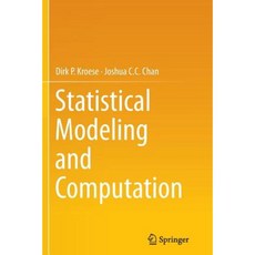 Statistical Modeling and Computation Paperback, Springer