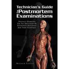 Techinician's Guide for Postmortem Examinations Hardcover, Xlibris Corporation