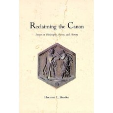 Reclaiming the Canon: Essays on Philosophy Poetry and History Hardcover, Yale University Press
