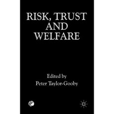 Risk Trust and Welfare Paperback, Palgrave MacMillan