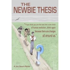 The Newbie Thesis Paperback, Createspace