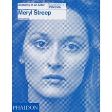 Meryl Streep:Anatomy of an Actor, Phaidon