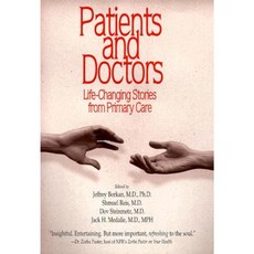 Patients and Doctors: Life-Changing Stories from Primary Care Hardcover, University of Wisconsin Press