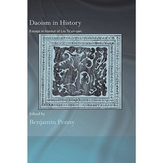 Daoism in History: Essays in Honour of Liu Ts'un-Yan Hardcover, Routledge