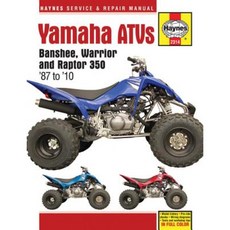Yamaha Atvs Banshee Warrior and Raptor 350 '87 to '10 Paperback, Haynes Manuals