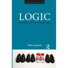 Logic and How It Gets That Way Paperback, Routledge