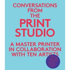 Conversations from the Print Studio: A Master Printer in Collaboration with Ten Artists Paperback, Yale University Art Gallery