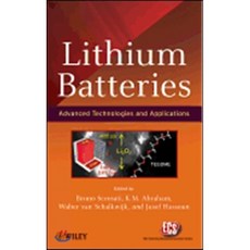 Lithium Batteries: Advanced Technologies and Applications Hardcover, Wiley