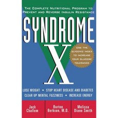 Syndrome X: The Complete Nutritional Program to Prevent and Reverse Insulin Resistance Hardcover, Wiley