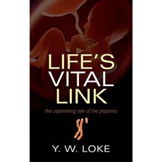 Life's Vital Link: The Astonishing Role of the Placenta Hardcover, Oxford University Press (UK)