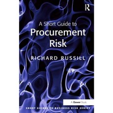 A Short Guide to Procurement Risk Paperback, Routledge