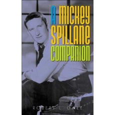 A Mickey Spillane Companion Hardcover, Greenwood