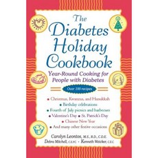 The Diabetes Holiday Cookbook: Year-Round Cooking for People with Diabetes Paperback, Wiley