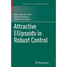 Attractive Ellipsoids in Robust Control Paperback, Birkhauser