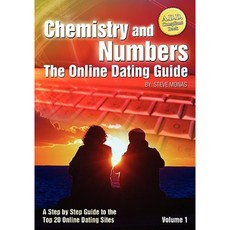 Chemistry and Numbers: The Online Dating Guide Paperback, Booksurge Publishing