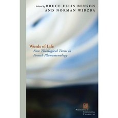 Words of Life: New Theological Turns in French Phenomenology Hardcover, Fordham University Press