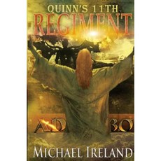 Quinn's 11th Regiment Paperback, Bronsdon Publishing LLC